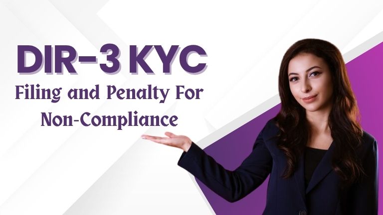 Director KYC Filing and Penalty for Non-Compliance