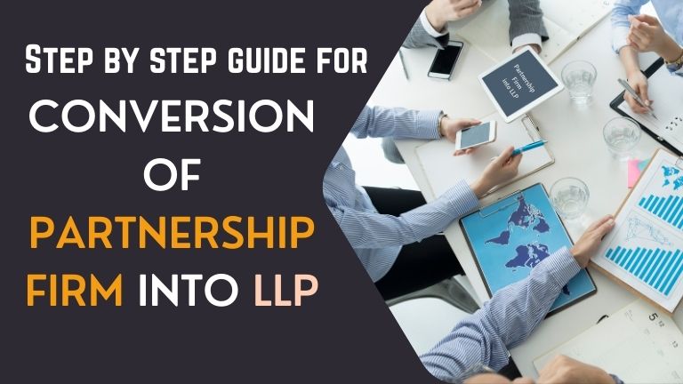 Convert Partnership Firm into LLP