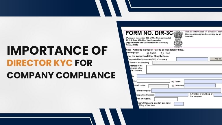 Importance of Director KYC for Company Compliance