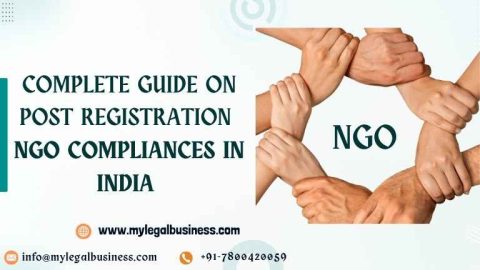 Complete Guide on Post Registration NGO Compliances in India