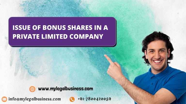 Issue of Bonus Shares in a Private Limited Company