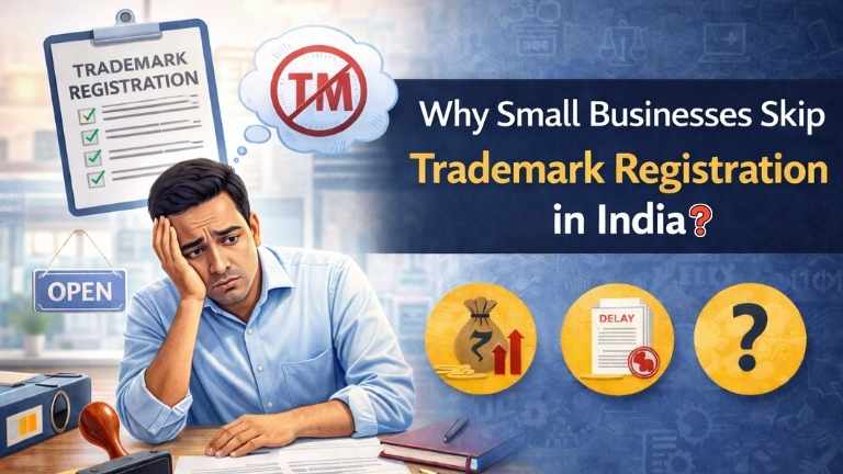 Why Small Businesses Skip Trademark Registration in India