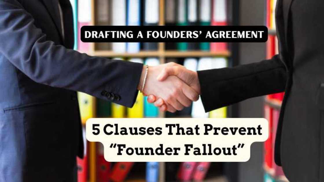 5 Clauses That Prevent Founder Fallout