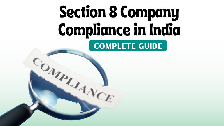 Section 8 Company Compliance in India