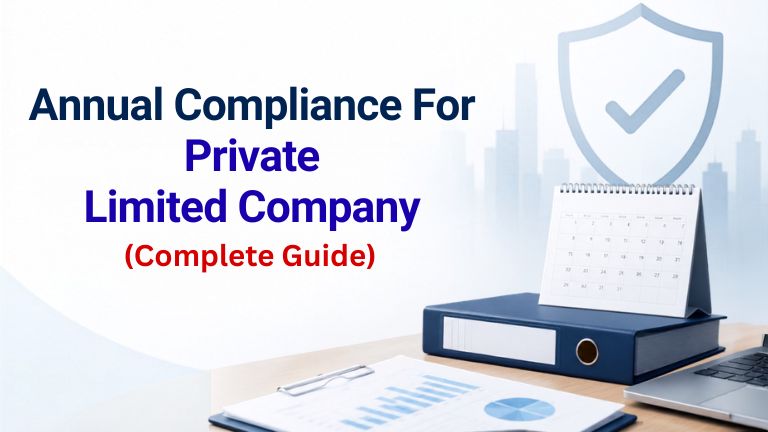 Annual Compliance for Private Limited Company
