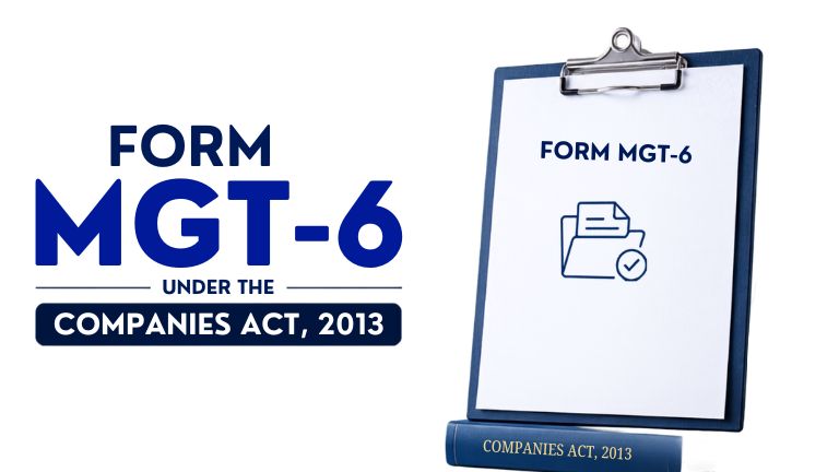 Form MGT-6 under the Companies Act, 2013