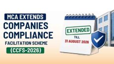 MCA Extends Companies Compliance Facilitation Scheme