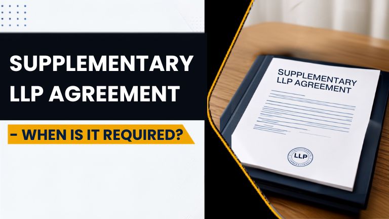 Supplementary LLP Agreement – When is it Required