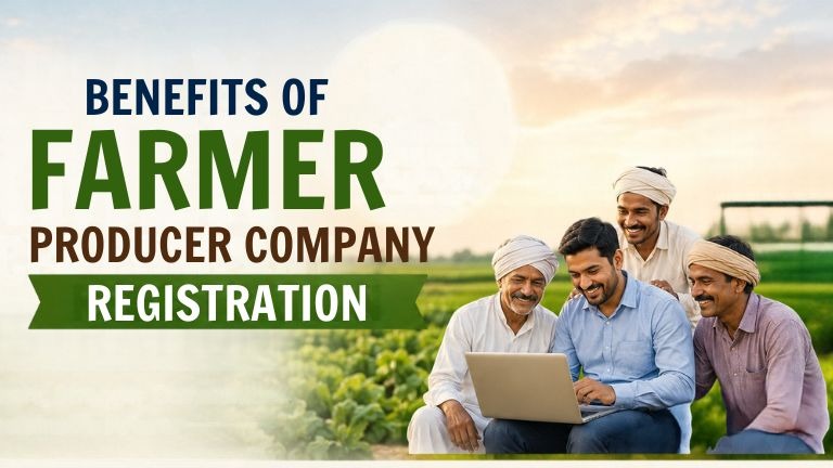 Benefits of Farmer Producer Company Registration