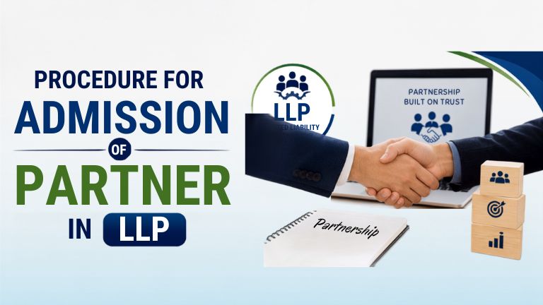 Procedure for Admission of Partner in LLP