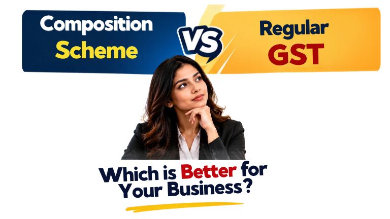 Composition Scheme vs Regular GST