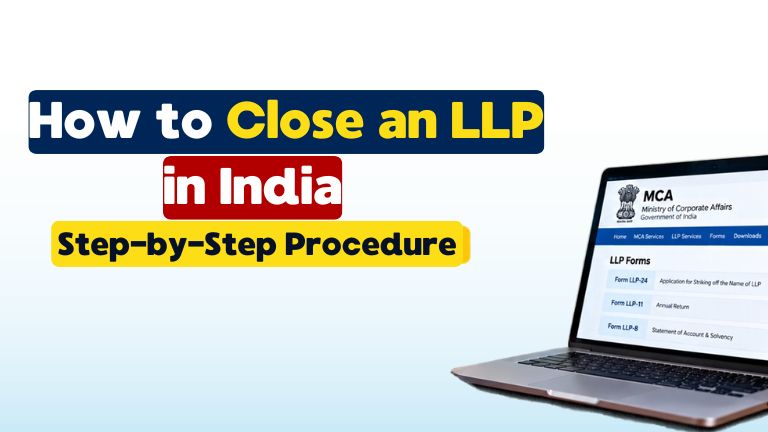 How to Close an LLP in india